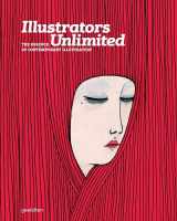 9783899553710-3899553713-Illustrators Unlimited: The Essence of Contemporary Illustration