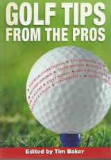 9780715322574-0715322575-Golf Tips from the Pros