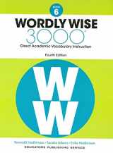 9780838877067-0838877060-Wordly Wise 3000, Book 6: Direct Academic Vocabulary Instruction