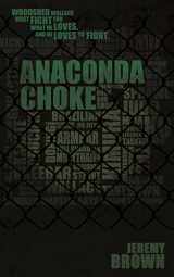 9781605425856-1605425850-Anaconda Choke (Woodshed Wallace Series)