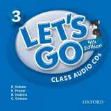 9780194643382-0194643387-Let's Go 3 Class Audio CDs: Language Level: Beginning to High Intermediate. Interest Level: Grades K-6. Approx. Reading Level: K-4