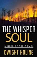9781734740417-1734740418-The Whisper Soul (The Nick Drake Mysteries)