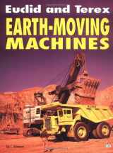 9780760302934-0760302936-Euclid and Terex Earth-Moving Machines