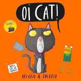 9781444932522-1444932527-Oi Cat! (Oi Frog and Friends)