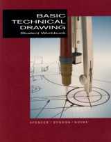9780026825542-0026825546-Student Workbook for Use with Basic Technical Drawing