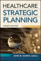 9781567938999-156793899X-Healthcare Strategic Planning, Fourth Edition (ACHE Management)