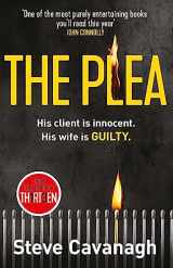 9781409152354-1409152359-The Plea: His client is innocent. His wife is guilty. (Eddie Flynn)