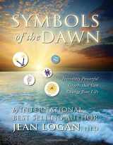 9781633158146-1633158144-Symbols of the Dawn (Trilogy of Glyph)