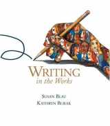 9780618222117-0618222111-Writing in the Works: Rhetoric, Reader, and Handbook for College and Beyond