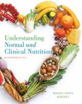 9781337098069-133709806X-Understanding Normal and Clinical Nutrition