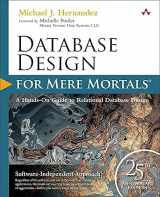 9780136788041-0136788041-Database Design for Mere Mortals: 25th Anniversary Edition
