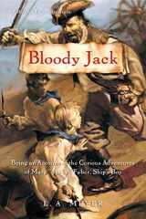 9780152050856-015205085X-Bloody Jack: Being an Account of the Curious Adventures of Mary 'Jacky' Faber, Ship's Boy (Bloody Jack Adventures, 1)