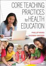 9781492597810-1492597813-Core Teaching Practices for Health Education