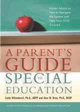 9780814472835-0814472834-A Parent's Guide to Special Education: Insider Advice on How to Navigate the System and Help Your Child Succeed
