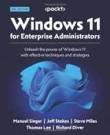9781804618592-1804618594-Windows 11 for Enterprise Administrators - Second Edition: Unleash the power of Windows 11 with effective techniques and strategies