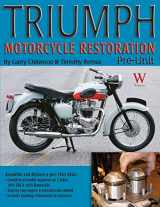 9781929133635-1929133634-Triumph Motorcycle Restoration: Pre-Unit