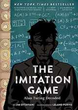 9781419736452-1419736450-The Imitation Game: Alan Turing Decoded
