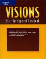 9780838453568-0838453562-Visions A-c: Staff Development Handbook