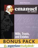 9780735595811-073559581X-Emanuel Law Outlines: Wills, Trusts, and Estates (Print + eBook Bonus Pack)