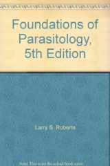 9780697260710-0697260712-Foundations of Parasitology