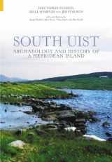 9780752429052-0752429051-South Uist: Archaeology and History of a Hebridean Island