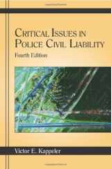 9781577664413-1577664418-Critical Issues in Police Civil Liability
