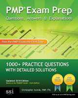 9780982576809-0982576803-PMP Exam Prep: Questions, Answers, & Explanations: 1000+ Practice Questions with Detailed Solutions