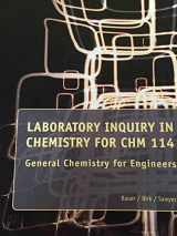 9781285110318-1285110315-Laboratoty Inquiry in Chemistry for CHM 114