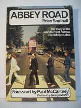 9780850598100-0850598109-Abbey Road: The Story of the World's Most Famous Recording Studios