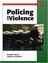 9780130284372-0130284378-Policing and Violence