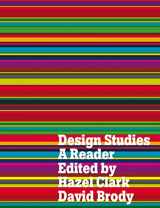 9781847882370-1847882374-Design Studies: A Reader