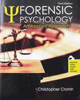 9781524970611-1524970611-Forensic Psychology: An Applied Approach