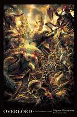 9780316397599-0316397598-Overlord, Vol. 4 (light novel): The Lizardman Heroes (Volume 4) (Overlord, 4)