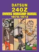 9781783180929-1783180927-DATSUN 240Z 1970-1973 Owners Workshop Manual