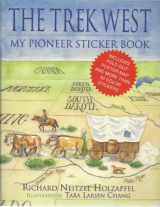 9781570082603-157008260X-The Trek West My Pioneer Sticker Book