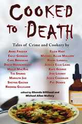 9781935666875-1935666878-Cooked to Death: Tales of Crime and Cookery