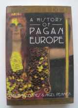 9780760712108-0760712107-A History of Pagan Europe