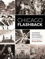 9781572842359-1572842350-Chicago Flashback: The People and Events That Shaped a City’s History