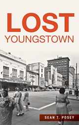 9781540212757-1540212750-Lost Youngstown