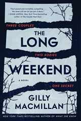 9780063074330-0063074338-The Long Weekend: A Novel