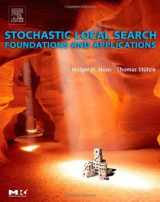 9781558608726-1558608729-Stochastic Local Search : Foundations & Applications (The Morgan Kaufmann Series in Artificial Intelligence)