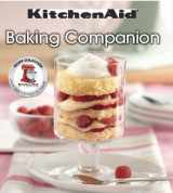 9781412729482-1412729483-KitchenAid Baking Companion Cookbook