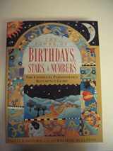 9780965064255-0965064255-The Power of Birthdays, Stars and Numbers