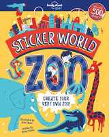 9781787011397-1787011399-Lonely Planet Kids Sticker World - Zoo 1