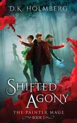 9781511904162-151190416X-Shifted Agony (The Painter Mage)