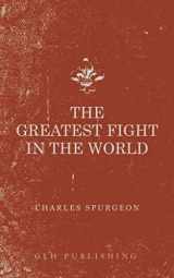 9781941129920-1941129927-The Greatest Fight in the World