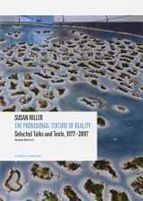 9783905829563-3905829568-Susan Hiller: The Provisional Texture of Reality: Selected Texts and Talks, 1977-2007