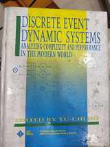 9780879422813-0879422815-Discrete Event Dynamic Systems: Analyzing Complexity and Performance in the Modern World