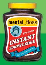 9780060834616-0060834617-mental floss presents Instant Knowledge (Collins Gem)