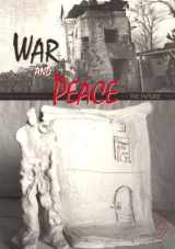 9781882022656-1882022653-War and Peace 3: The Future